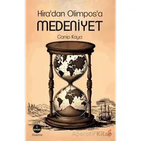 Hiradan Olimposa Medeniyet - Canip Kaya - Okur Kitaplığı