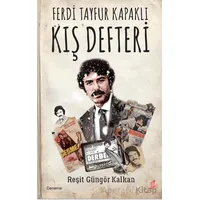 Ferdi Tayfur Kapaklı Kış Defteri - Reşit Güngör Kalkan - Okur Kitaplığı