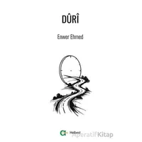 Dûrî - Enwer Ehmed - Aram Yayınları
