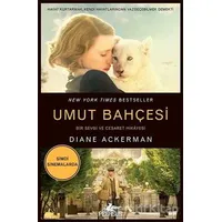 Umut Bahçesi - Diane Ackerman - Pegasus Yayınları