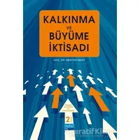 Kalkınma ve Büyüme İktisadı - Merter Mert - Nobel Akademik Yayıncılık