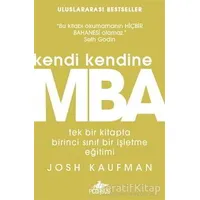 Kendi Kendine MBA - Josh Kaufman - Pegasus Yayınları