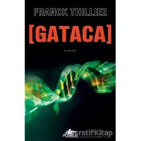 Gataca - Franck Thilliez - Pegasus Yayınları