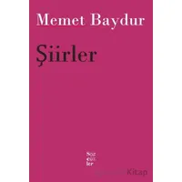 Şiirler - Memet Baydur - Sözcükler Yayınları