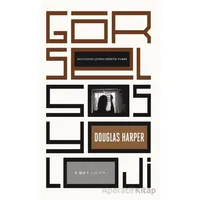 Görsel Sosyoloji - Kolektif - Espas Kuram Sanat Yayınları