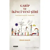 Garip ve İkinci Yeni Şiiri - Sinan Bakır - Hece Yayınları