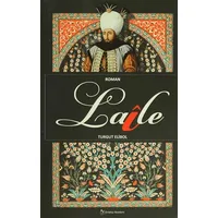 Laile - Turgut Elibol - Sıradışı Akademi Yayınları