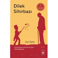Dilek Sihirbazı - Joe Siple - Floki Yayınları