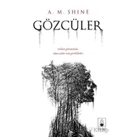 Gözcüler - A. M. Shine - Floki Yayınları