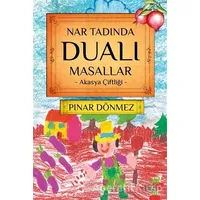 Nar Tadında Dualı Masallar - Pınar Dönmez - Ahir Zaman