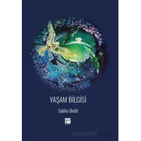 Yaşam Bilgisi - Sabiha Betül - Gazi Kitabevi
