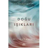 Doğu Işıkları - Brittainy Cherry - Martı Yayınları