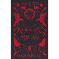 Kargalar Meclisi - Leigh Bardugo - Martı Yayınları