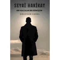 Seyri Hakikat - Oğuzhan Varol - İkinci Adam Yayınları