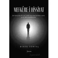 Mefküre-i Hissiyat - Burak Toptaş - İkinci Adam Yayınları