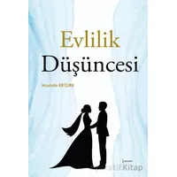 Evlilik Düşüncesi - Mustafa Ertürk - İkinci Adam Yayınları