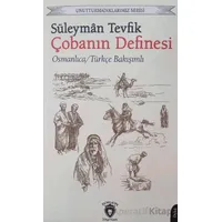 Unutturmadıklarımız Serisi - Çobanın Definesi - Süleyman Tevfik - Dorlion Yayınları