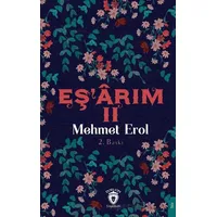 Eş’arım II - Mehmet Erol - Dorlion Yayınları