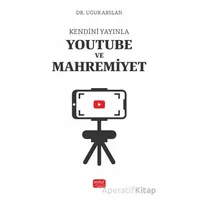 Youtube ve Mahremiyet - Uğur Arslan - Nobel Bilimsel Eserler