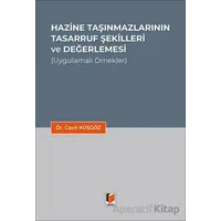 Hazine Taşınmazlarının Tasarruf Şekilleri ve Değerlemesi - Cavit Kuşgöz - Adalet Yayınevi