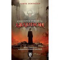 Cehennem Evreni ve Abaddon - Gamze Demirezen - Dorlion Yayınları