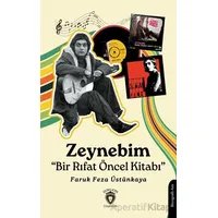 Zeynebim - Faruk Feza Üstünkaya - Dorlion Yayınları