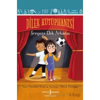 Dilek Kütüphanesi – Sonsuza Dek Arkadaş - Christine Evans - İş Bankası Kültür Yayınları