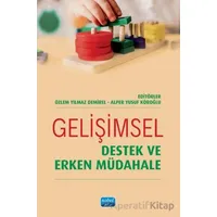 Gelişimsel Destek ve Erken Müdahale - Kolektif - Nobel Akademik Yayıncılık