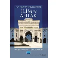 1963 Yılında Üniversitede İlim ve Ahlak - Ayda Yörükan - Nobel Akademik Yayıncılık