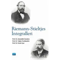 Riemann-Stieltjes İntegralleri - Zameddin İsmailov - Nobel Akademik Yayıncılık