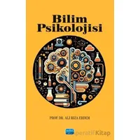 Bilim Psikolojisi - Ali Rıza Erdem - Nobel Akademik Yayıncılık