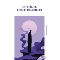 Estetik ve Felsefi Denemeler - Frederick Schiller - Gece Kitaplığı