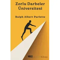 Zorlu Darbeler Üniversitesi - Ralph Albert Parlette - Gece Kitaplığı