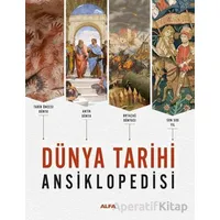 Dünya Tarihi Ansiklopedisi - Kolektif - Alfa Yayınları