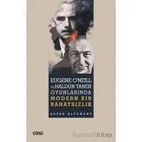 Eugene ONeill ve Haldun Taner Oyunlarında Modern Bir Rahatsızlık