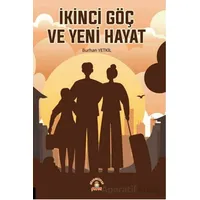 İkinci Göç ve Yeni Hayat - Burhan Yetkil - Akademisyen Kitabevi