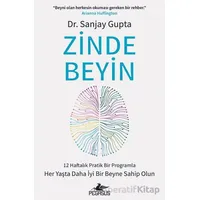 Zinde Beyin - Sanjay Gupta - Pegasus Yayınları