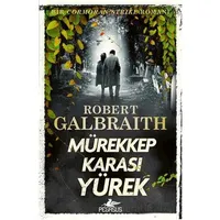 Mürekkep Karası Yürek - Robert Galbraith - Pegasus Yayınları