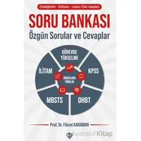 Soru Bankası: Özgün Sorular ve Cevaplar (Tüm Adaylar)