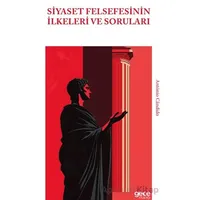 Siyaset Felsefesinin İlkeleri ve Soruları - Antonio Candido - Gece Kitaplığı
