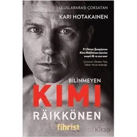 Bilinmeyen Kimi Raikkonen - Kari Hotakainen - Fihrist Kitap