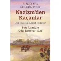 Nazizm’den Kaçanlar - Nejat Akar - Cinius Yayınları