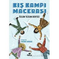 Kış Kampı Macerası - Özlem Tezcan Dertsiz - Yakın Kitabevi