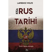 Kısa Rus Tarihi - Lawrence Wolfe - Sarmal Kitabevi