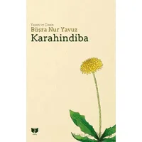 Karahindiba - Büşra Nur Yavuz - Ateş Yayınları