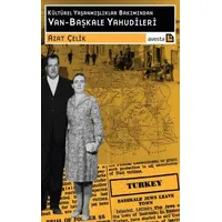 Kültürel Yaşanmışlıklar Bakımından Van - Başkale Yahudileri - Azat Çelik - Avesta Yayınları