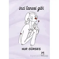 İnci Tanesi Gibi - Nur Gürses - Memento Mori