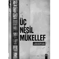 Üç Nesil Mükellef - Ufuk Çeyrek Ural - Memento Mori