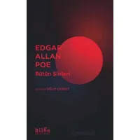 Bütün Şiirleri - Edgar Allan Poe - Bilge Kültür Sanat