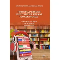 Türkiyede Çevrebilimin Dünü ve Bugünü: Sorunlar ve Çözüm Önerileri